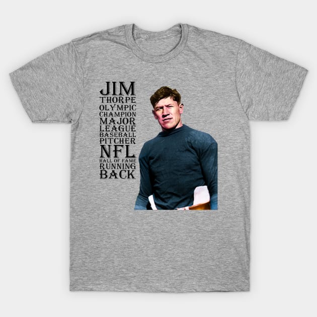 Jim Thorpe, 1912, version 4 T-Shirt by DarthBrooks